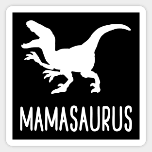 MAMASAURUS Sticker